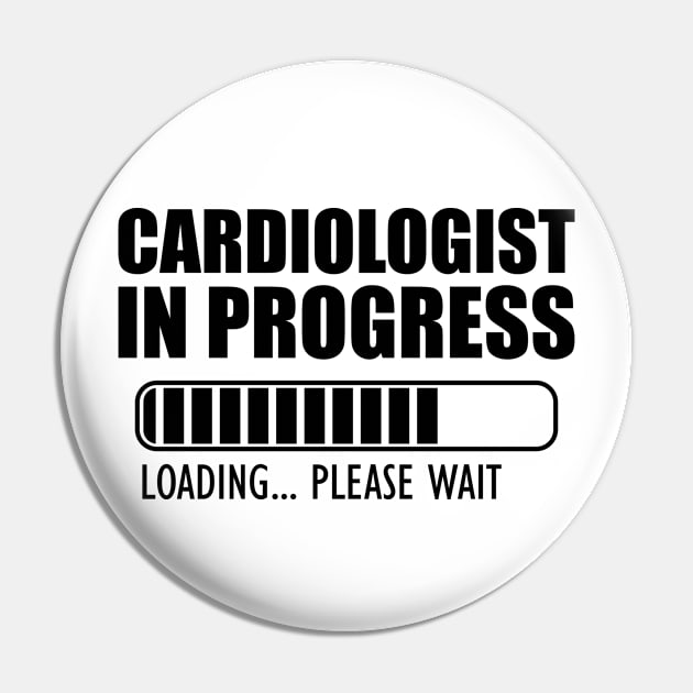 Cardiologist in progress loading Pin by KC Happy Shop