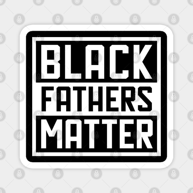 Black Father, Black King, African American, Black Lives Matter, Black Pride T-Shirt Magnet by UrbanLifeApparel