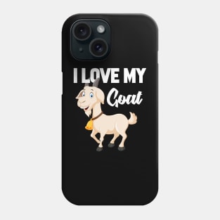 I Love My Goat Phone Case