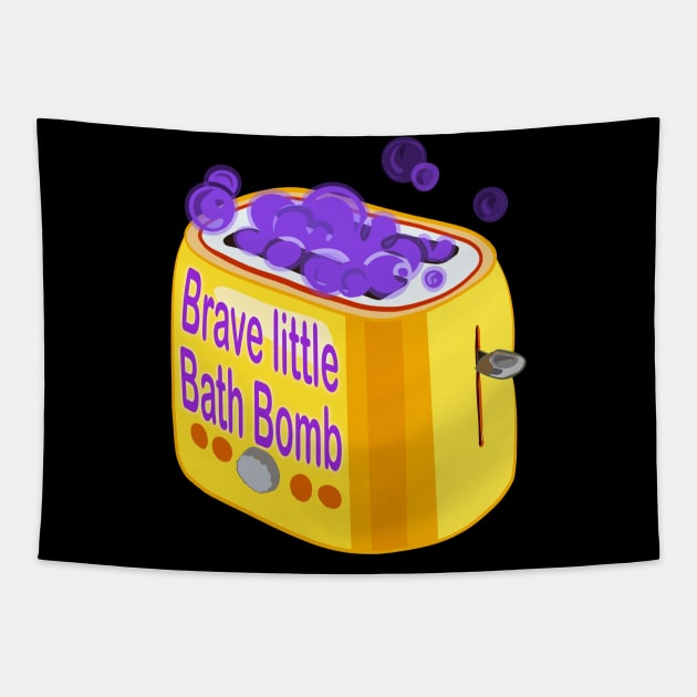 Retro inscription "Brave little bath bomb" Tapestry by shikita_a