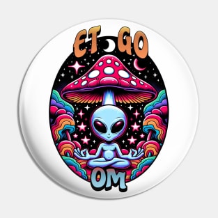 ET Go Om Alien Meditation Pin