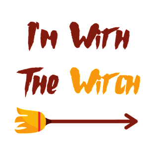 I'm With The Witch T-Shirt