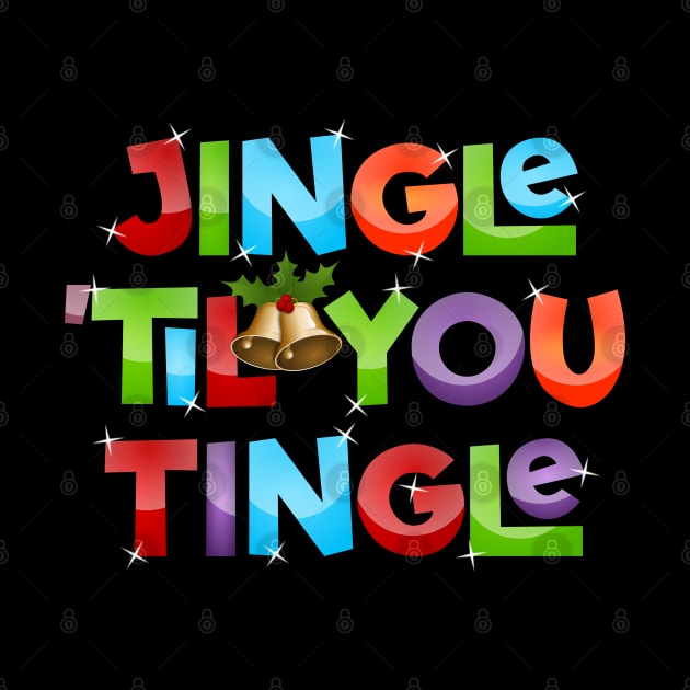 Jingle 'Til You Tingle Christmas Lights by DanielLiamGill