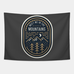 Meet Me in the Mountains Apparel and Accessories Tapestry