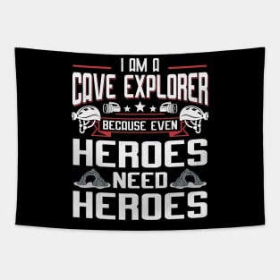 I Am A Cave Explorer Caving Spelunking Tapestry