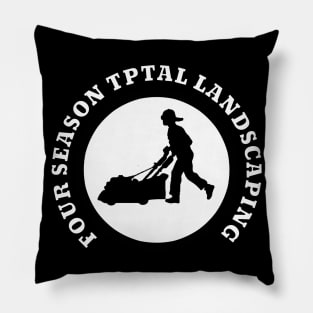 four season total landscaping Pillow