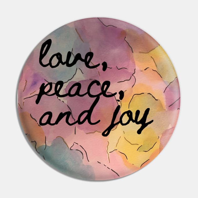 Watercolor Love, Peace and Joy Pin by Julia Frost