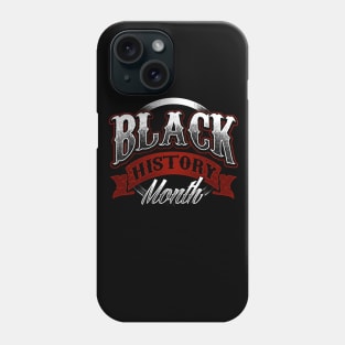 Black History Month Black Pride Design Phone Case