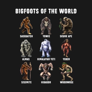 Bigfoots Of The World T-Shirt