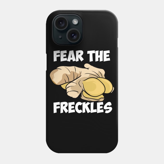 Fear The Freckles Phone Case by maxcode