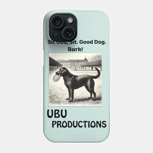 Sit Ubu Sit Phone Case