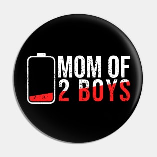 Mom of 2 boys Pin