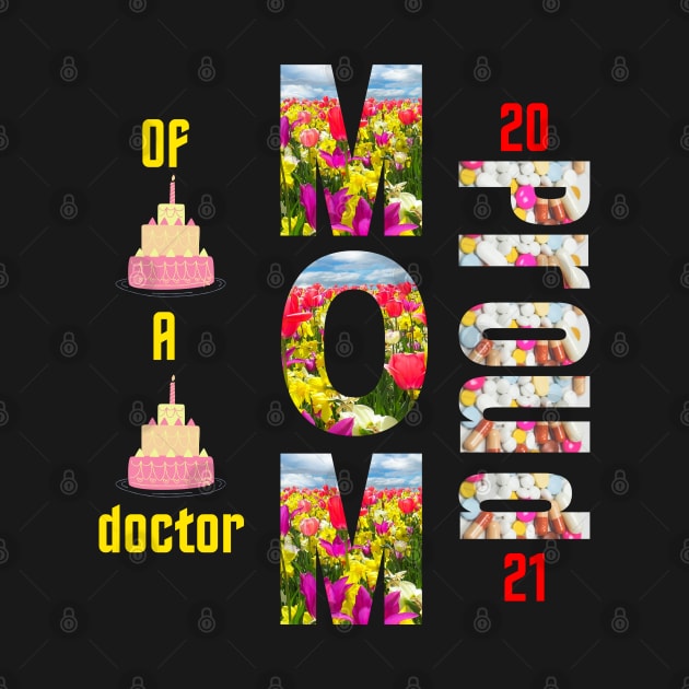 Proud Mom Of A Doctor - gifts by ASOR14