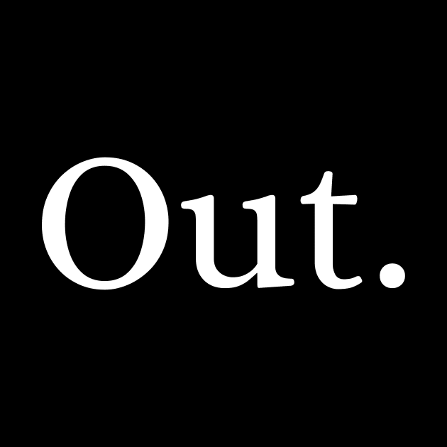 Out. by Des