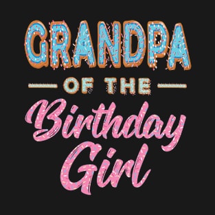 Cute Donut Grandpa Birthday Girl Sweet Family Donut Birthday T-Shirt