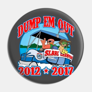 Two Time SLBBL Champion Dump EM OUT Pin