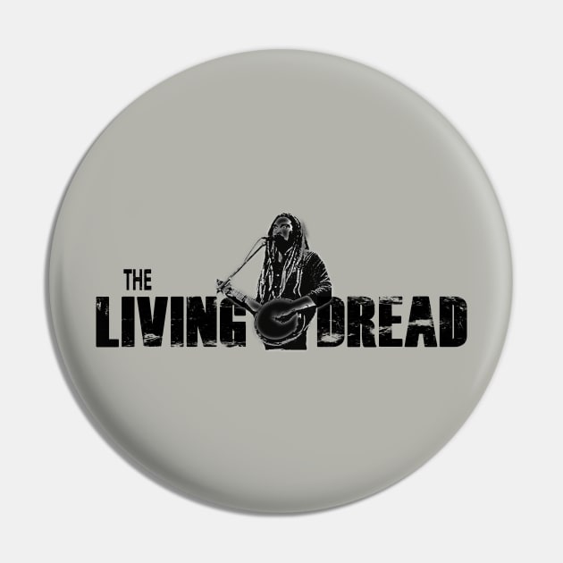 The Living Dread Pin by GypsyBluegrassDesigns