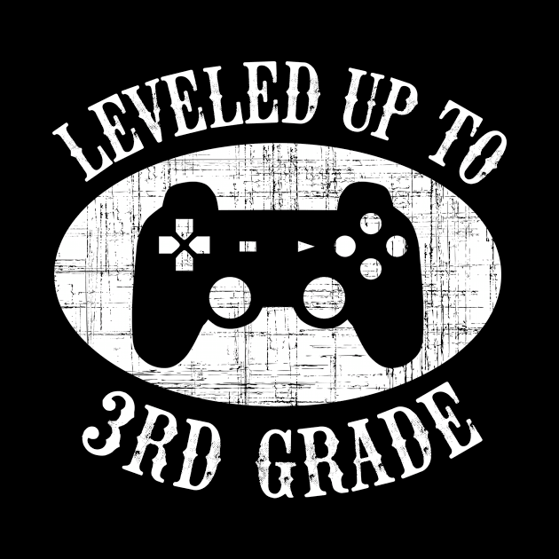 Leveled Up To 3rd Grade Gamer Back To School by kateeleone97023