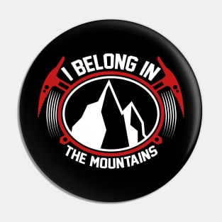 I Belong In The mountains T Shirt For Women Men Pin