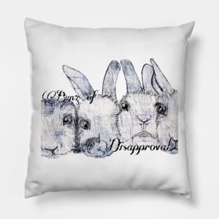 Bunz of Disapproval Pillow