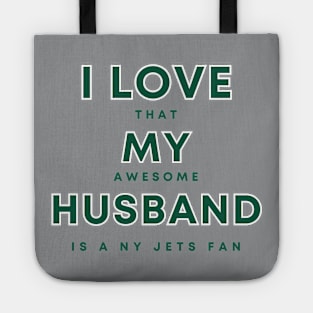 I love that my awesome husband is a NY Jets fan Tote