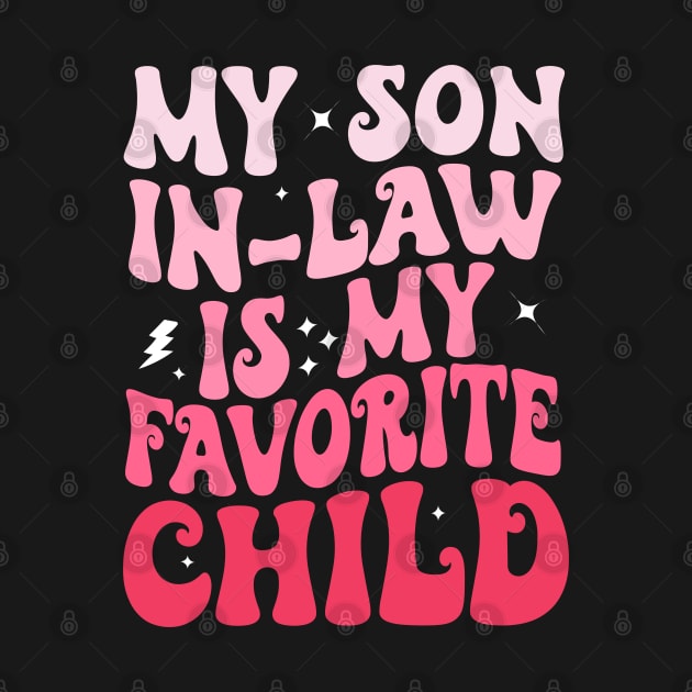 My Son In Law Is My Favorite Child by Bourdia Mohemad