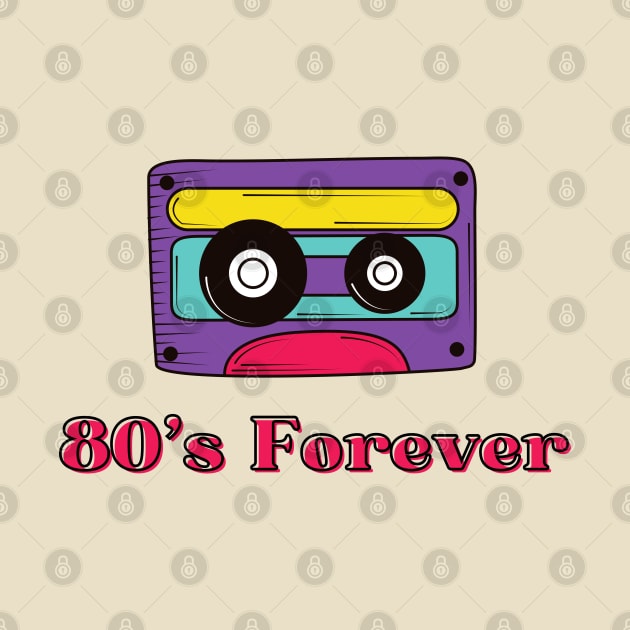 80's Forever Cassette Tape Design by EdSan Designs