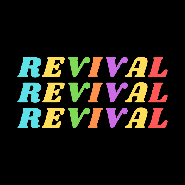 Revival | Christian Typography by All Things Gospel