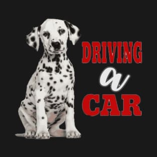 Dogs driving a Car T-Shirt