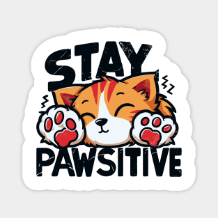 Stay Pawsitive Magnet