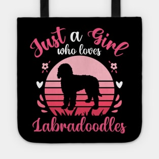 Just a girl who loves Labradoodles Tote