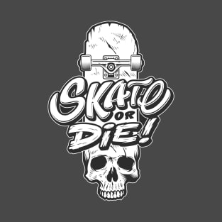 Skate or Die Skateboard Skull T-Shirt