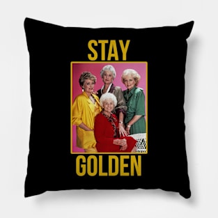 Stay Golden Pillow