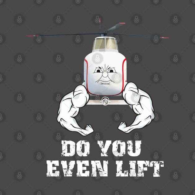 Do you even Lift? by sketchfiles