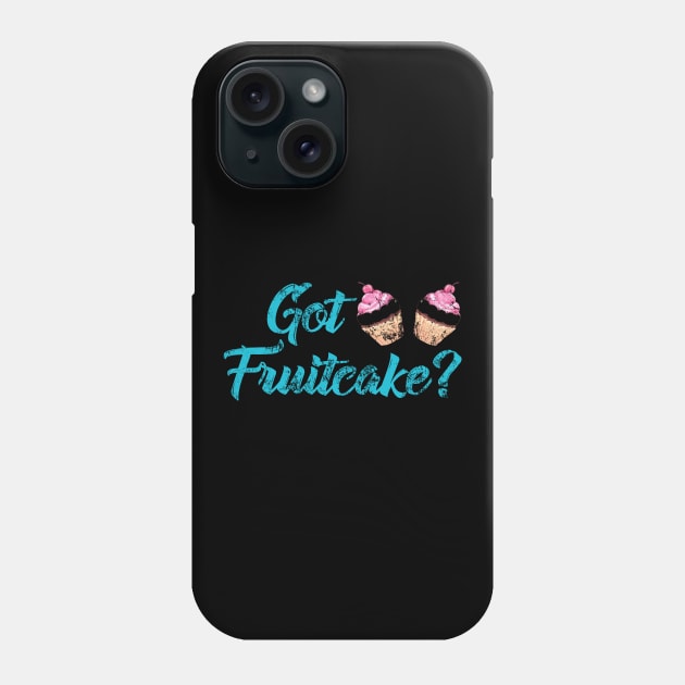Got Fruitcake? Funny Phone Case by Lin Watchorn 