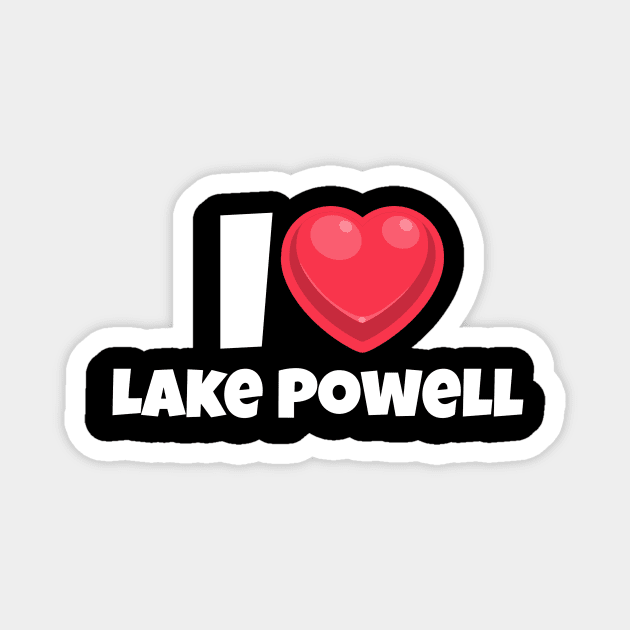 I love Lake Powell Magnet by Insert Place Here