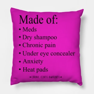 Made of: Spoonie designs for chronic illness warriors Pillow