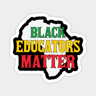 Black Educators Matter, Black History Month, Black Lives Matter, African American History Magnet