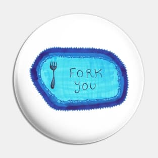 Fork You Pin