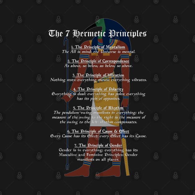 The 7 Hermetic Principles - Greek and Egyptian Philosophy (Thoth) by Occult Designs