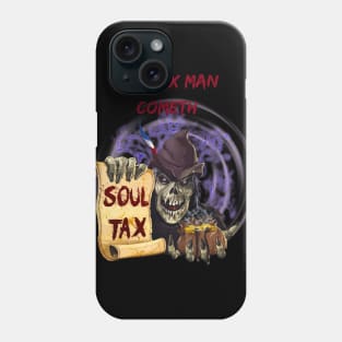 The Tax Man Cometh Phone Case