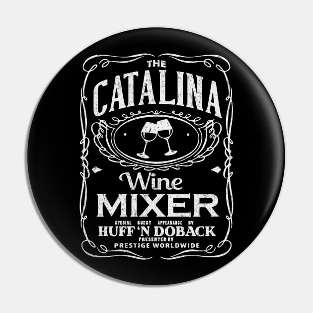 The Catalina Wine Mixer - vintage logo design Pin by BodinStreet