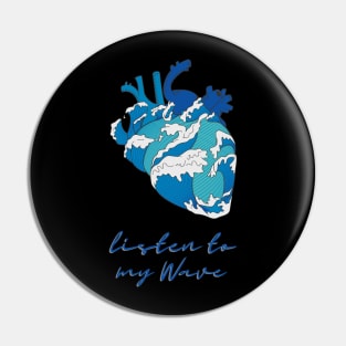 Listen to My Wave (Heart) Kanagawa Pin