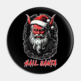 Hail Santa Pin