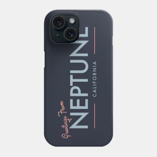 Greetings from Neptune Phone Case