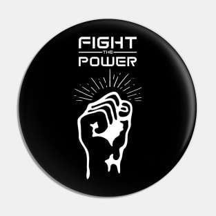 Black - Fight The Power Pin