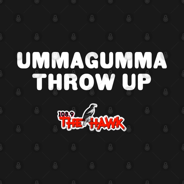 UMMAGUMMA THROW UP by goodrockfacts