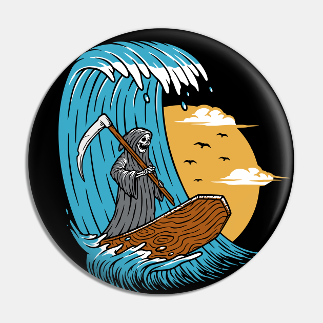 Funny Surfing Grim Reaper Riding a Huge Wave - Grim Reaper Funny - Pin | TeePublic Funny Surfing Grim Reaper Riding a Huge Wave - Grim Reaper Funny - Pin | TeePublic