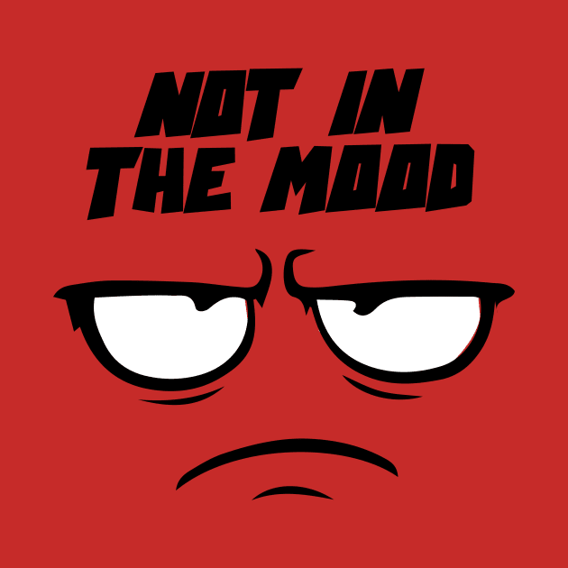 Not in the mood - mad face by MK3