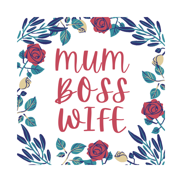 Mum boss wife by Siddhi_Zedmiu